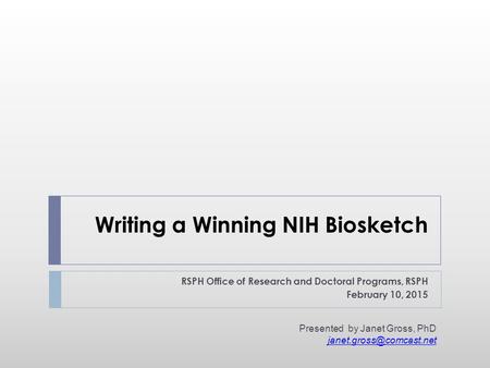 Writing a Winning NIH Biosketch