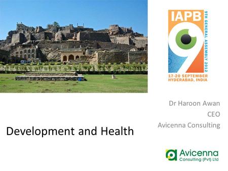 Development and Health Dr Haroon Awan CEO Avicenna Consulting.