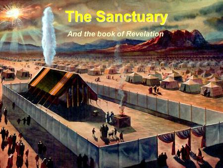 The Sanctuary And the book of Revelation.