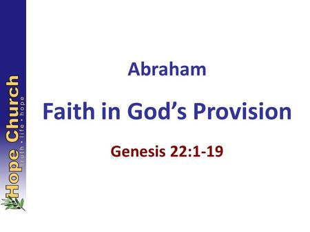 Abraham Faith in God’s Provision