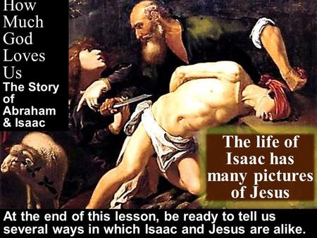 How Much God Loves Us The Story of Abraham & Isaac