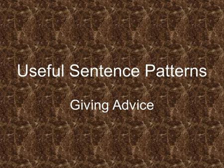 Useful Sentence Patterns