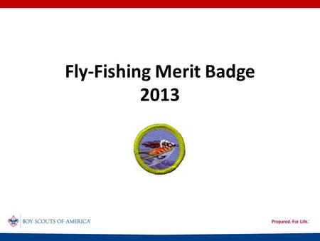 Fly-Fishing Merit Badge 2013. Injuries and Treatment (1) Cuts Scratches Puncture wounds Hypothermia Dehydration Heat exhaustion Heatstroke.