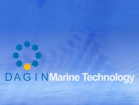 DAGIN Marine Technology Group of 5 Dutch companies, very experienced in the shipbuilding industry. Design and production of advanced goods, valuable for.
