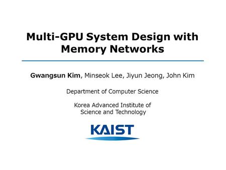 Multi-GPU System Design with Memory Networks