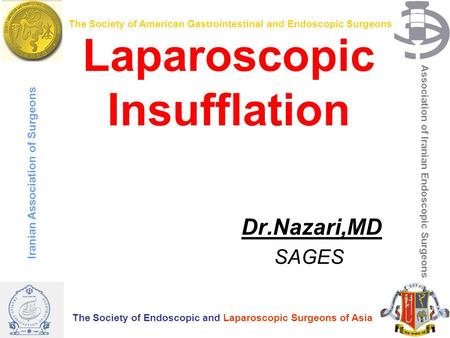 Laparoscopic Insufflation
