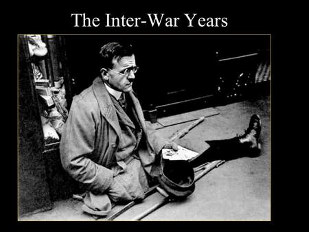 The Inter-War Years.