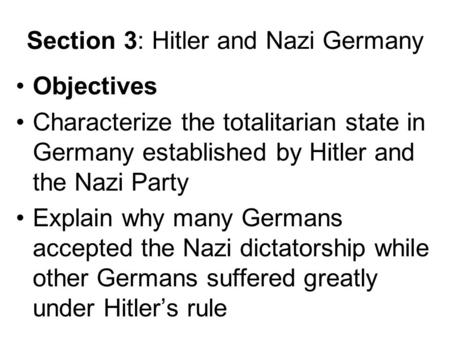 Section 3: Hitler and Nazi Germany