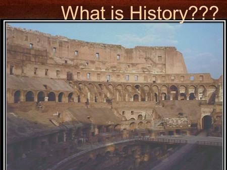 What is History???. What did Chariots of Fire tell us about History???