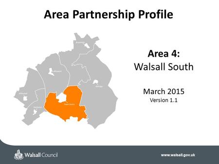 Area 4: Walsall South March 2015 Version 1.1