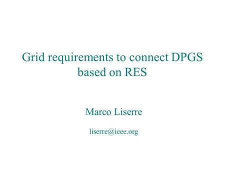 Grid requirements to connect DPGS based on RES