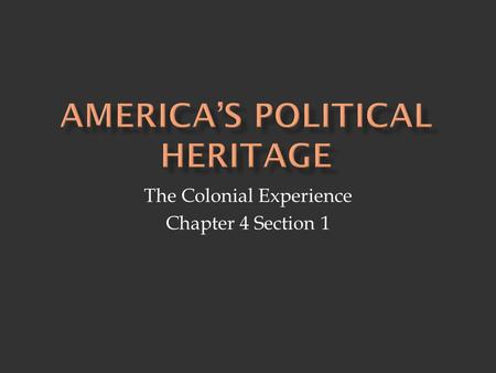 America’s Political heritage
