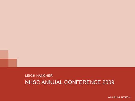 NHSC ANNUAL CONFERENCE 2009 LEIGH HANCHER. STRUCTURE OF PRESENTATION  THE SCOPE OF THE EU TREATY RULES AND IMPLICATIONS FOR THE NHS  FREE MOVEMENT 