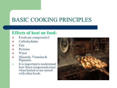 BASIC COOKING PRINCIPLES