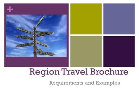 + Region Travel Brochure Requirements and Examples.