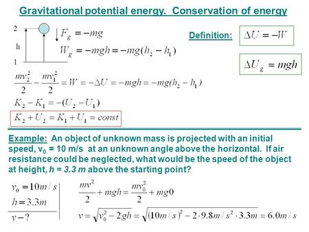 Gravitational potential energy. Conservation of energy