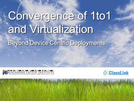 What is client virtualization and why do I care?
