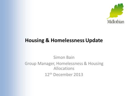 Housing & Homelessness Update