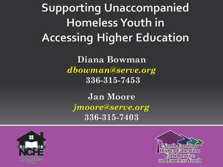 Diana Bowman 336-315-7453 336-315-7453 Jan Moore 336-315-7403.