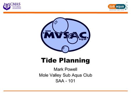 Tide Planning Mark Powell Mole Valley Sub Aqua Club SAA - 101.