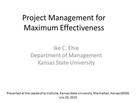 Project Management for Maximum Effectiveness