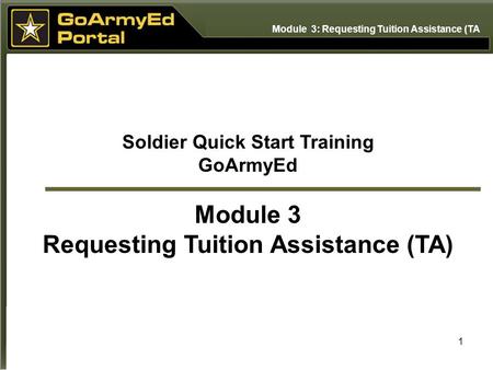 Soldier Quick Start Training Requesting Tuition Assistance (TA)