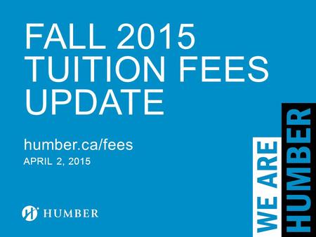 FALL 2015 TUITION FEES UPDATE