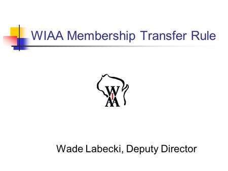 WIAA Membership Transfer Rule