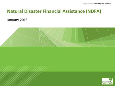 Natural Disaster Financial Assistance (NDFA) January 2015.