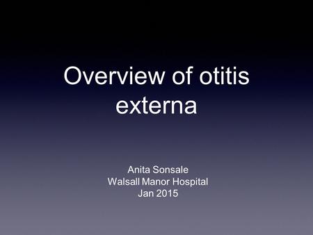 Overview of otitis externa