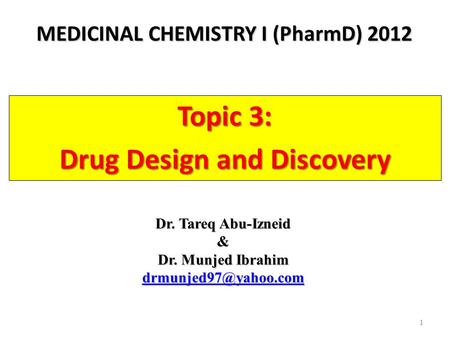 MEDICINAL CHEMISTRY I (PharmD) 2012