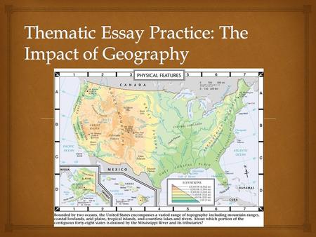 Thematic Essay Practice: The Impact of Geography
