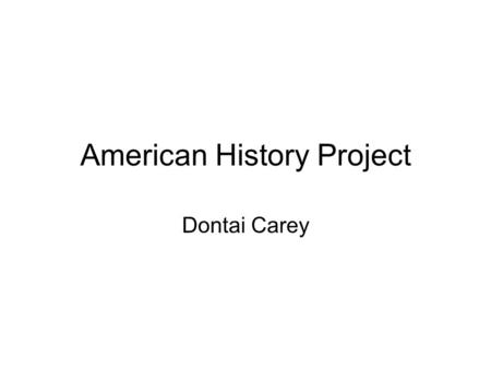 American History Project