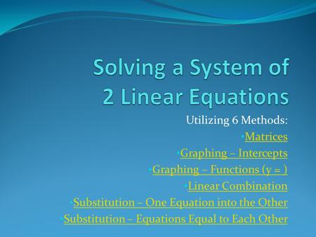 Solving a System of 2 Linear Equations