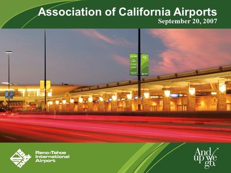 Association of California Airports September 20, 2007.