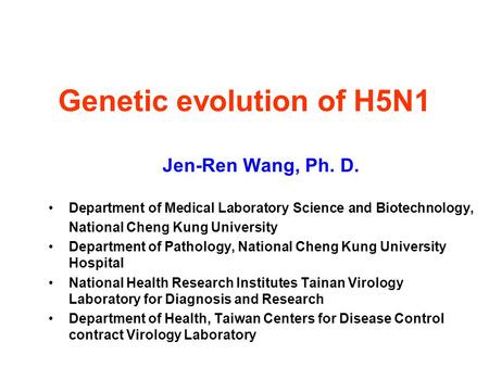 Genetic evolution of H5N1