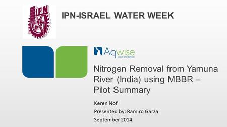 Nitrogen Removal from Yamuna River (India) using MBBR – Pilot Summary