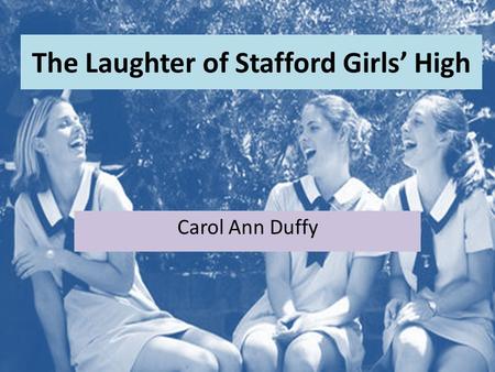 The Laughter of Stafford Girls’ High
