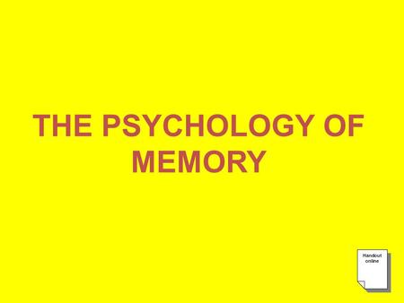THE PSYCHOLOGY OF MEMORY. GET IT IN “acquisition”