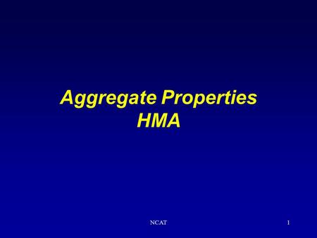Aggregate Properties HMA