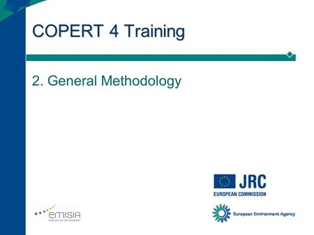 COPERT 4 Training 2. General Methodology.