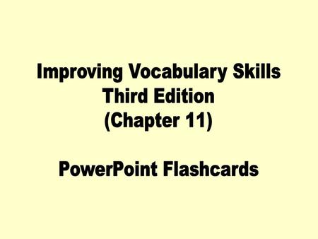 Improving Vocabulary Skills Third Edition (Chapter 11)