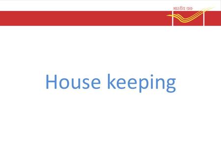 House keeping. A clean and safe working environment contributes for increased moral and productivity Keep the office clean and professional looking Practice.