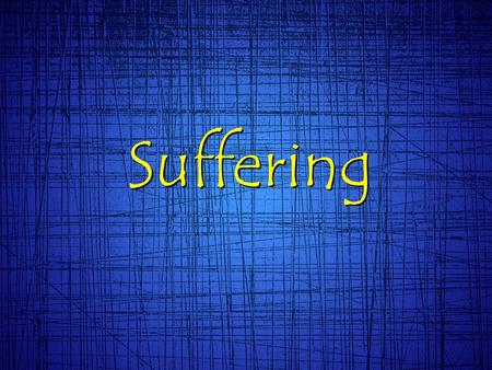 Suffering. Psalms 22:24 (MSG) He has never let you down, never looked the other way when you were being kicked around. He has never wandered off to.