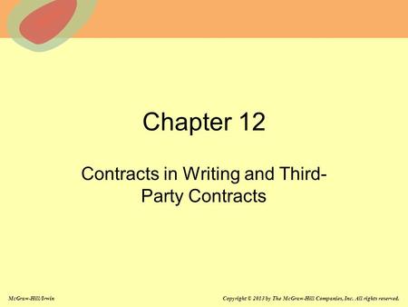 Contracts in Writing and Third-Party Contracts