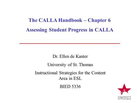 The CALLA Handbook – Chapter 6 Assessing Student Progress in CALLA