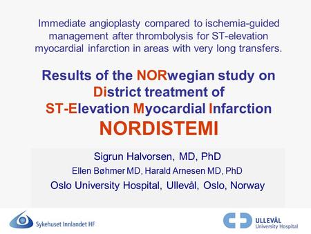 Immediate angioplasty compared to ischemia-guided management after thrombolysis for ST-elevation myocardial infarction in areas with very long transfers.