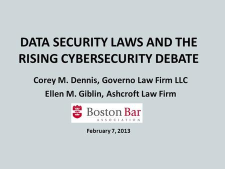 Data Security Laws and the Rising Cybersecurity Debate