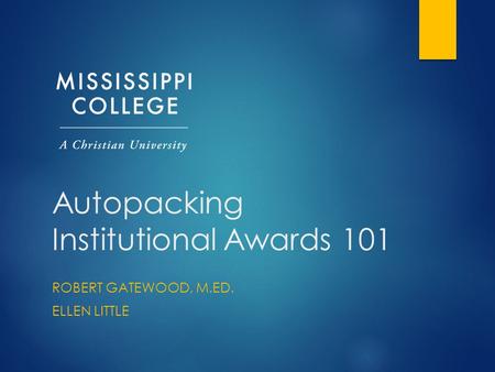 Autopacking Institutional Awards 101