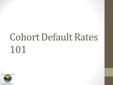 Cohort Default Rates 101. The cohort default rate, or CDR, is one measure of how well a school prepares its students for student loan repayment. Low CDRs.
